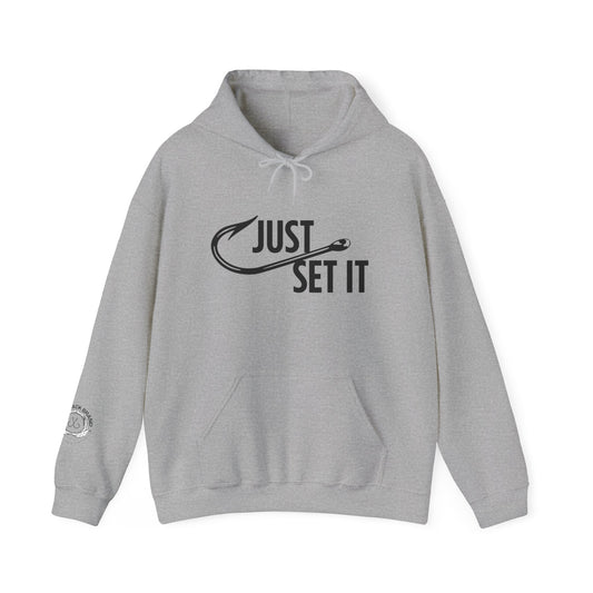 Just Set It Hoodie