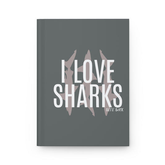 I Love Sharks-Hardcover Journal Matte