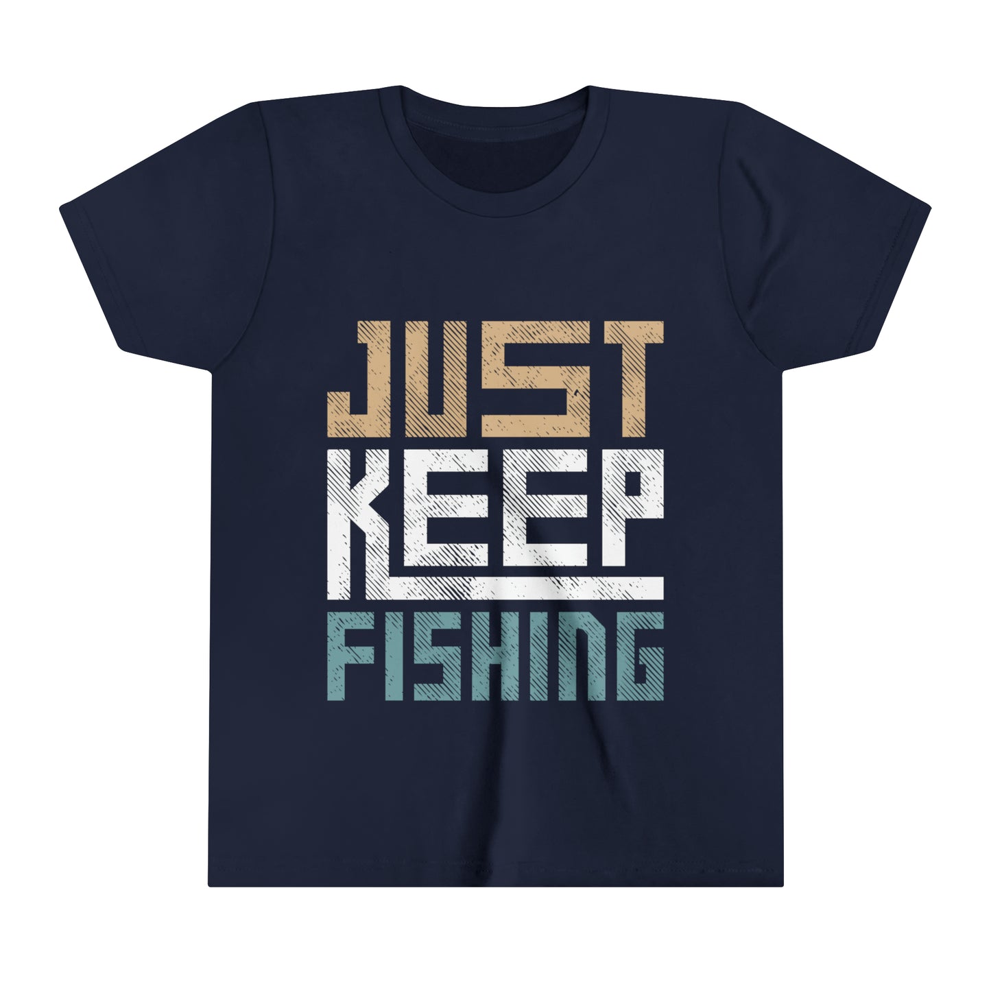 Just Keep Fishing Youth Tee