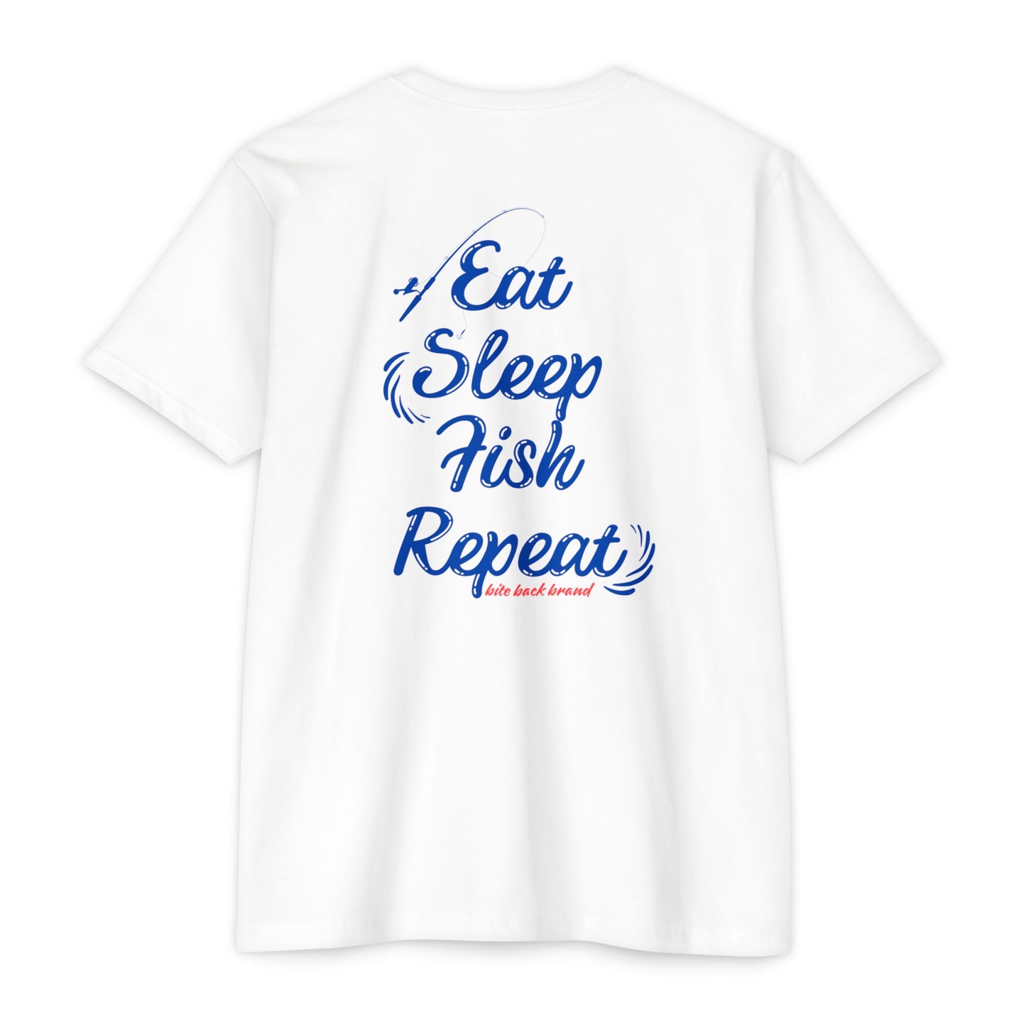 Eat, Sleep, Fish  T-Shirt