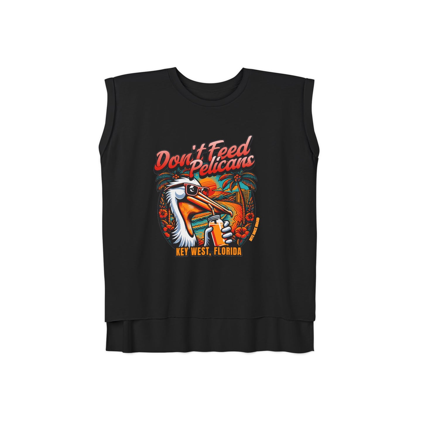 Don't Feed Pelicans Rolled Cuffs Muscle Tee