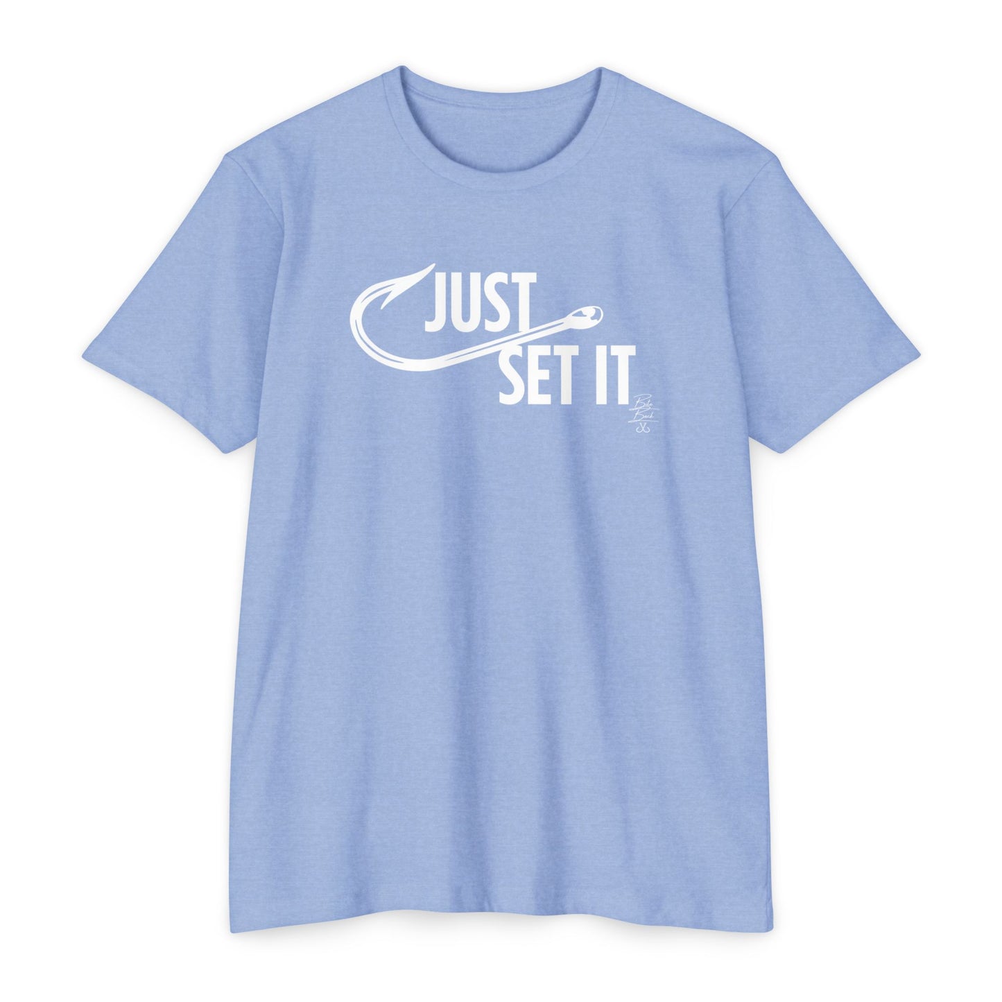 JUST SET IT T-Shirt