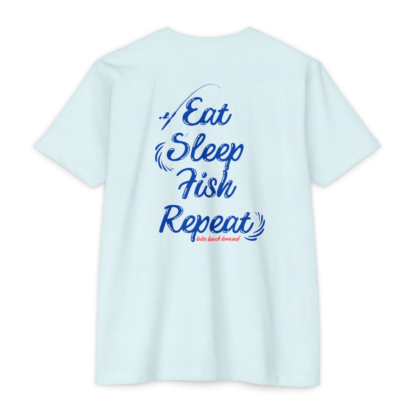 Eat, Sleep, Fish  T-Shirt