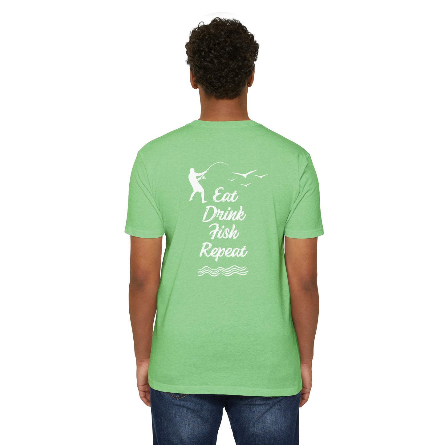 Eat, Drink, Fish  T-Shirt